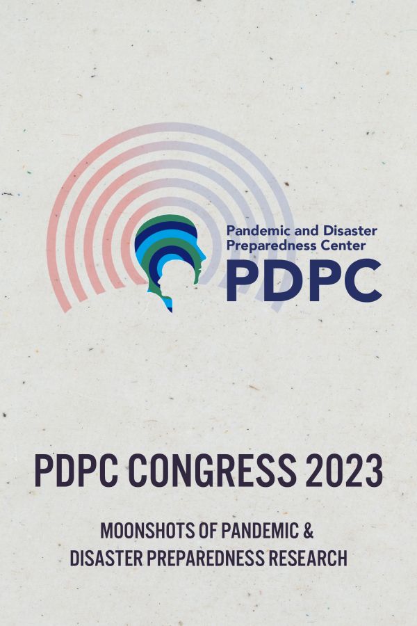 PDPC Congress 2023 &ndash; Moonshots of Pandemic & Disaster Preparedness Research